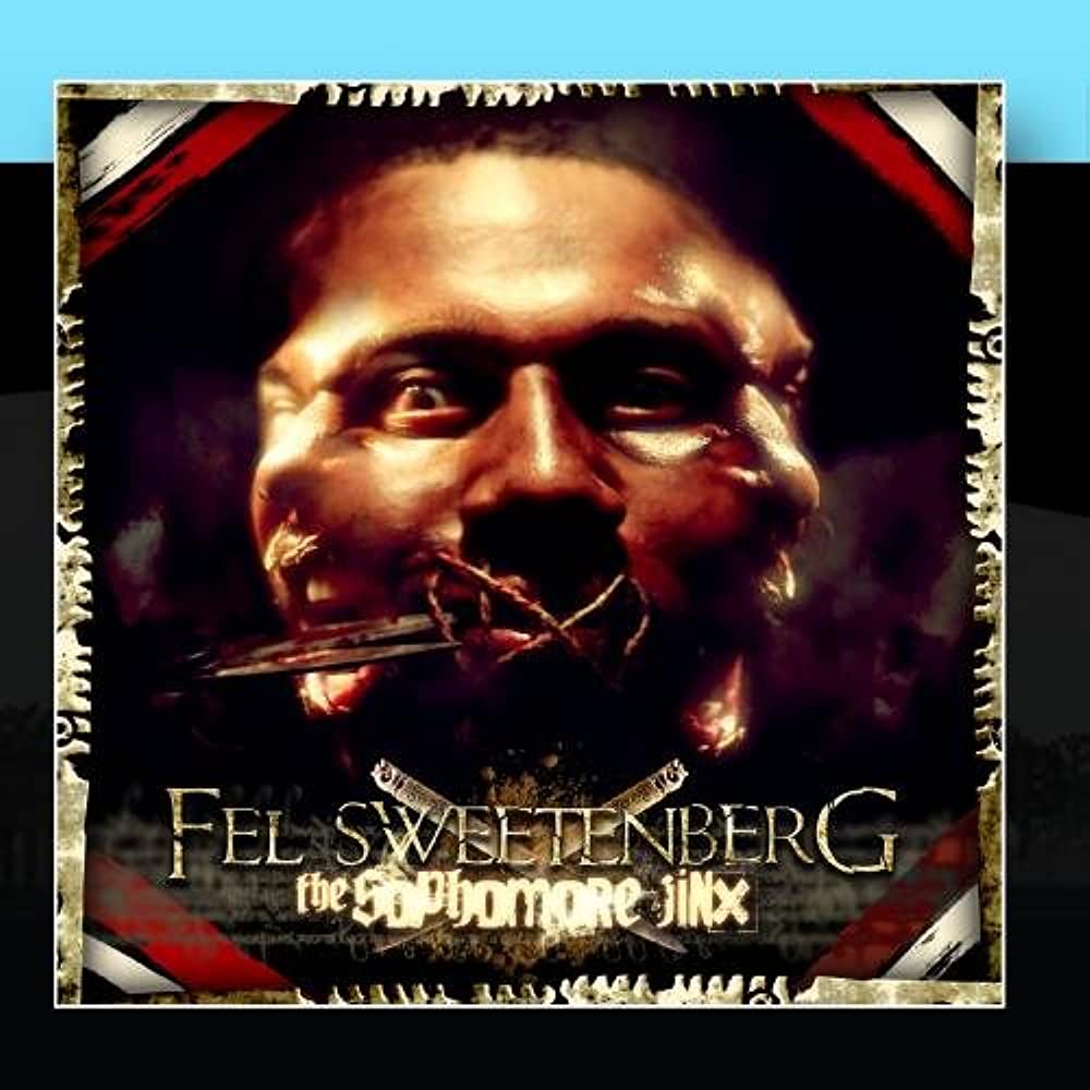 Fel Sweetenberg - The Sophomore Jinx